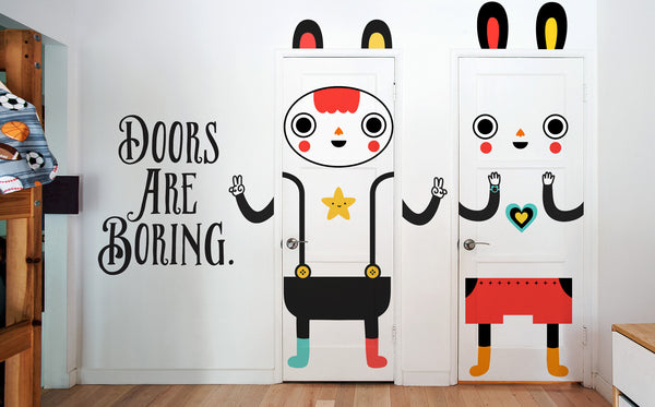 Doors are boring. Make yours fun!