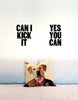 Can I Kick It - Yes You Can